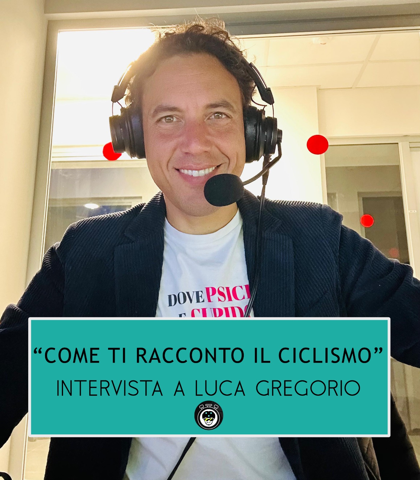 "Come ti racconto il ciclismo" con Luca Gregorio (Pio Valerio Mautone)